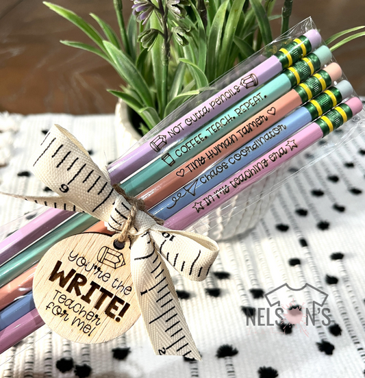 Teacher Affirmation Pencil Gift
